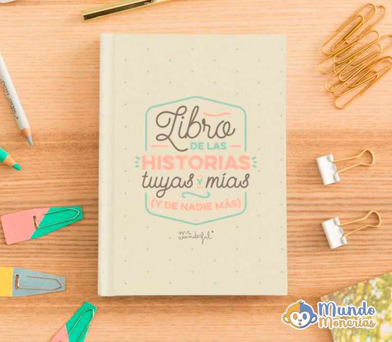 Historias tuyas y mías y de nadie más