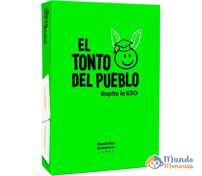 EL TONTO DEL PUEBLO - REPITE LA ESO