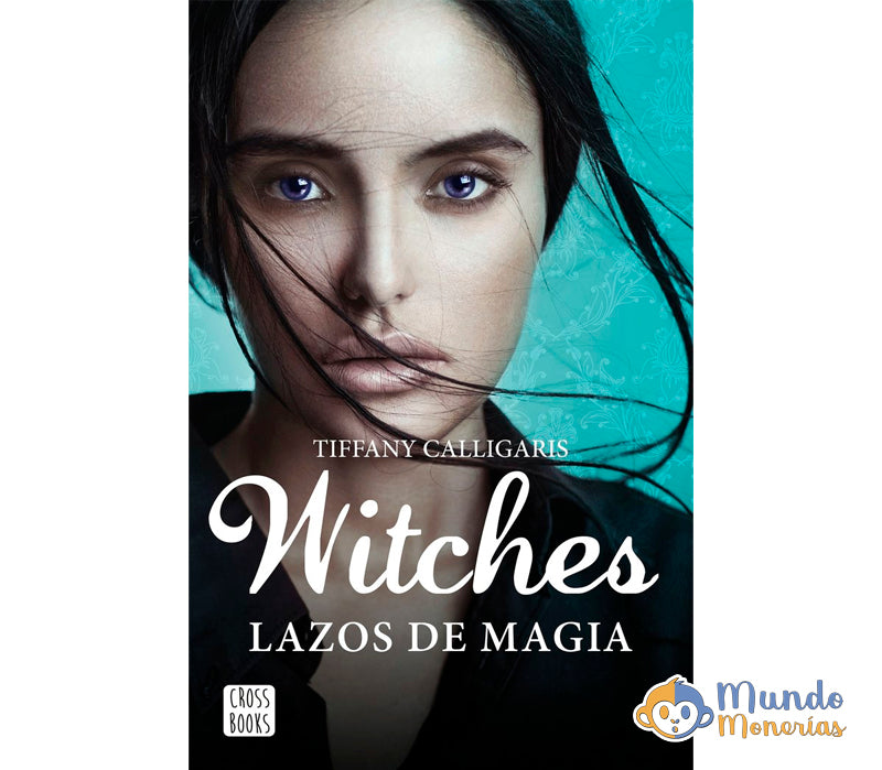 WITCHES 1: LAZOS DE MAGIA