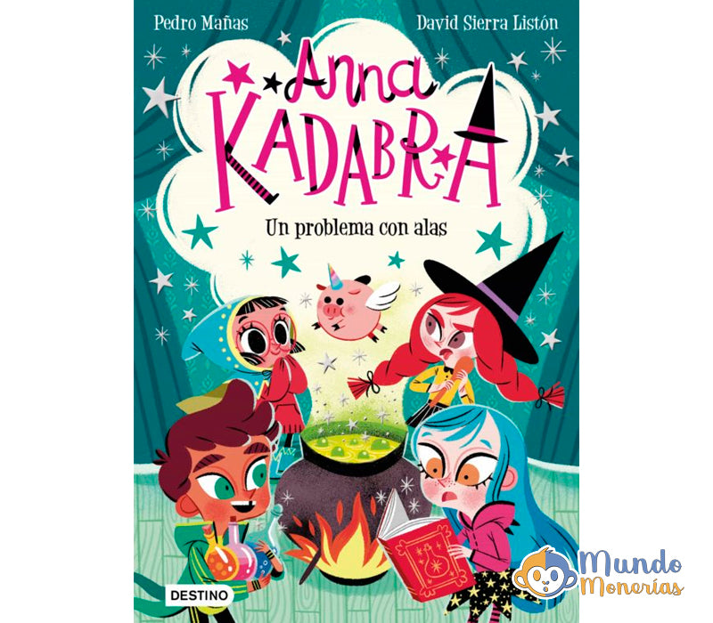 ANNA KADABRA 2. UN PROBLEMA CON ALAS
