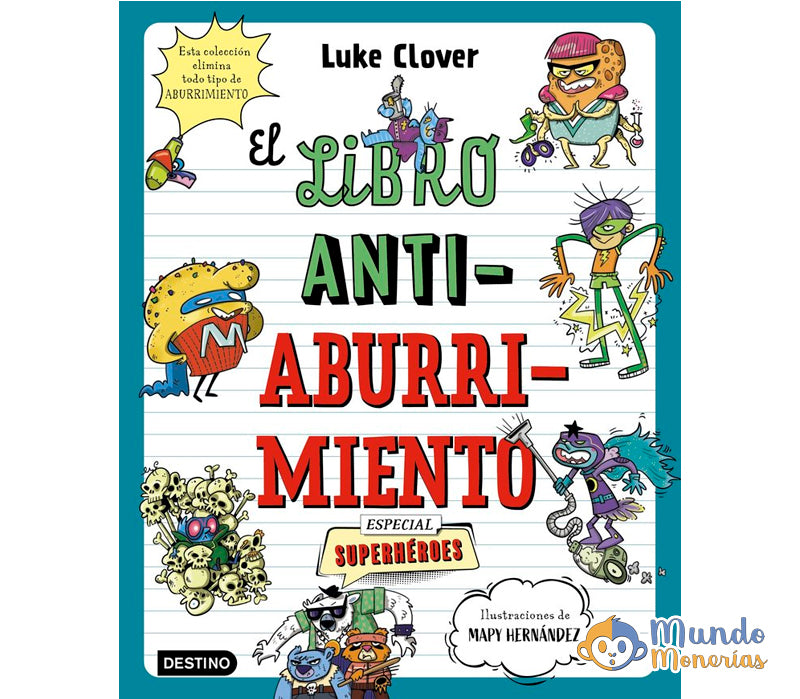 EL LIBRO ANTIABURRIMIENTO ESPECIAL SUPERHEROES