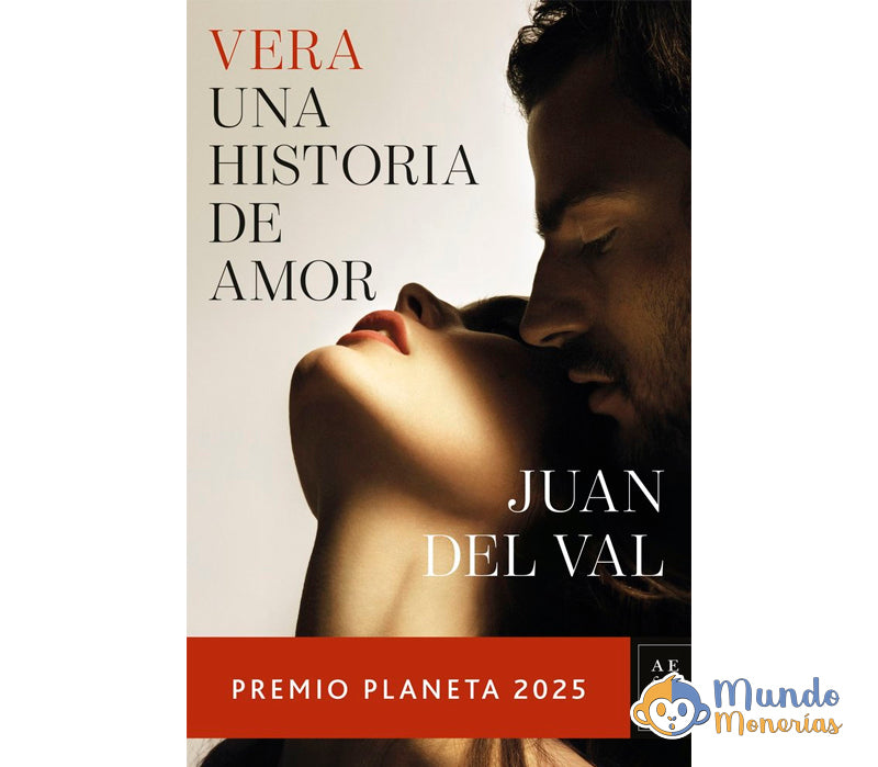VERA, UNA HISTORIA DE AMOR (PREMIO PLANETA 2025)