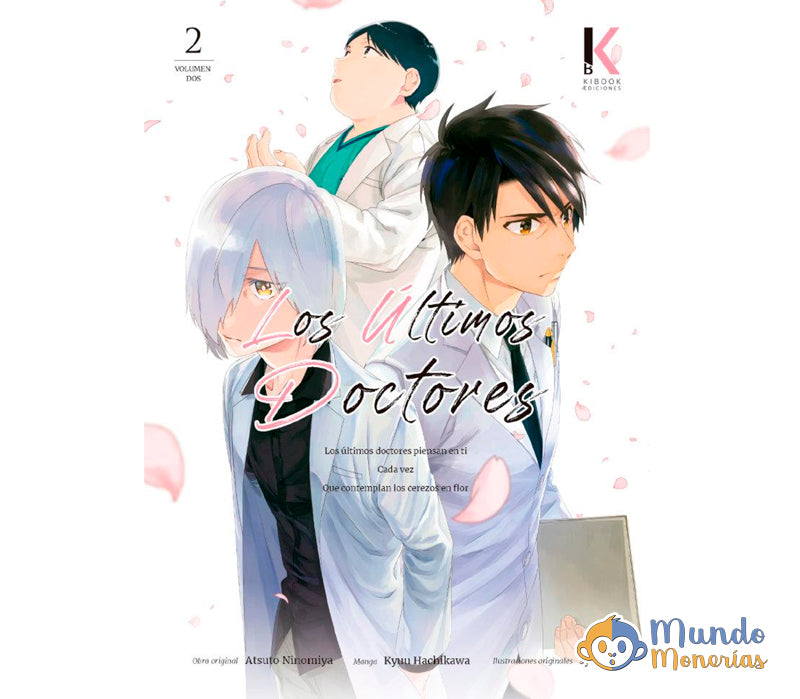 LOS ULTIMOS DOCTORES (2 de 3)