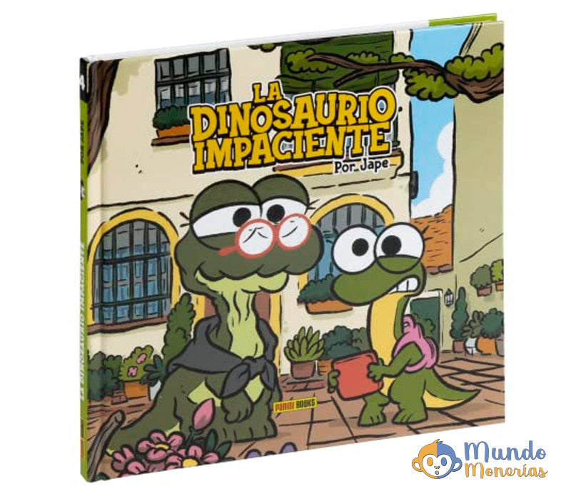 LA DINOSAURIO IMPACIENTE