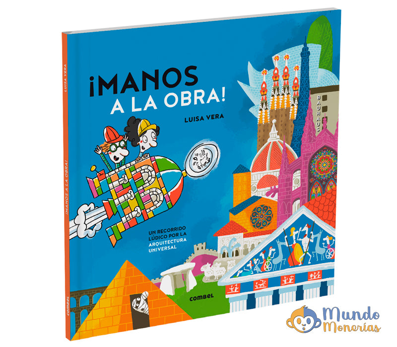 MANOS A LA OBRA. UN RECORRIDO LÚDICO POR LA HISTORIA DE LA ARQUITECTURA