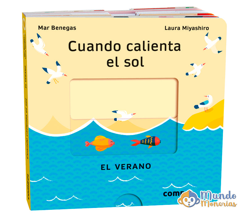 CUANDO CALIENTA EL SOL. EL VERANO