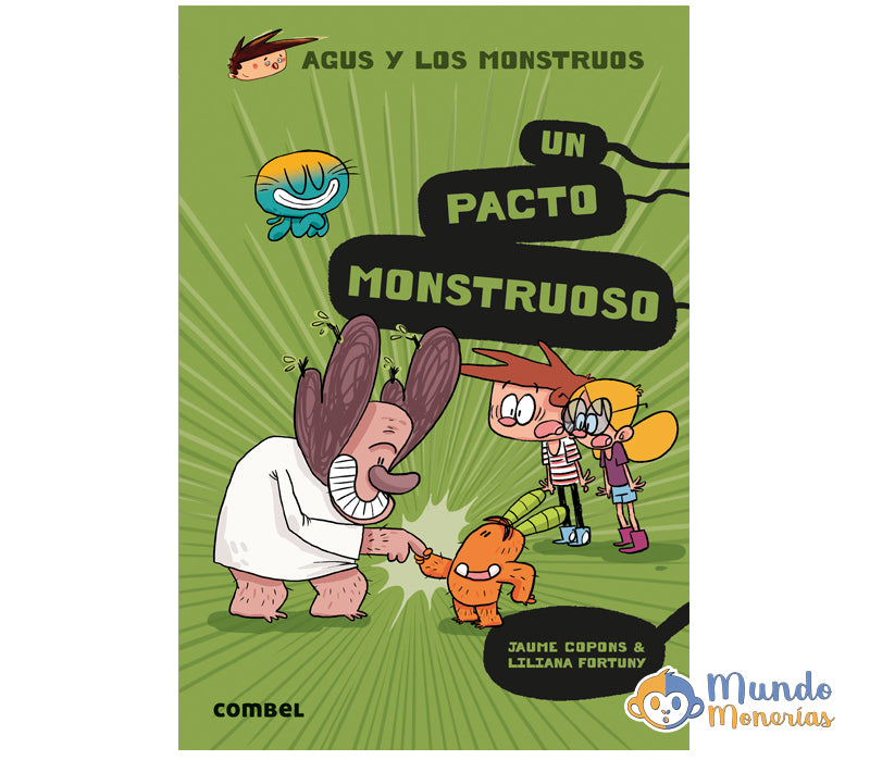 AGUS Y LOS MONSTRUOS 25: UN PACTO MONSTRUOSO