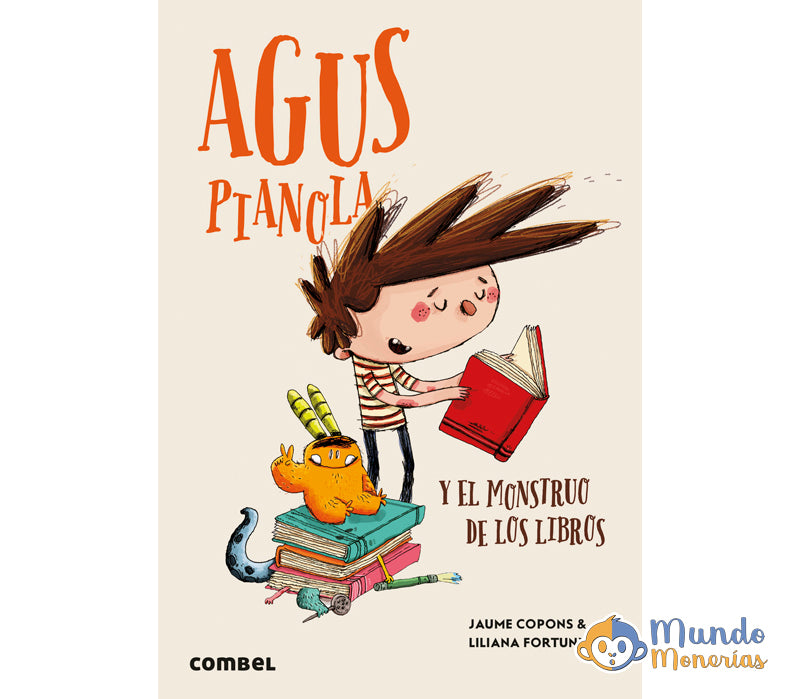 AGUS PIANOLA Y EL MONSTRUO DE LOS LIBROS