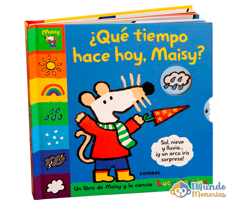 ¿QUE TIEMPO HACE HOY, MAISY?