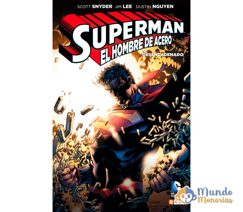 SUPERMAN - EL HOMBRE DE ACERO DESENCADENADO
