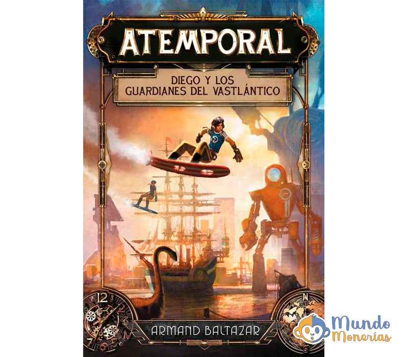 ATEMPORAL: DIEGO Y LOS GUARDIANES DEL VASTLÁNTICO