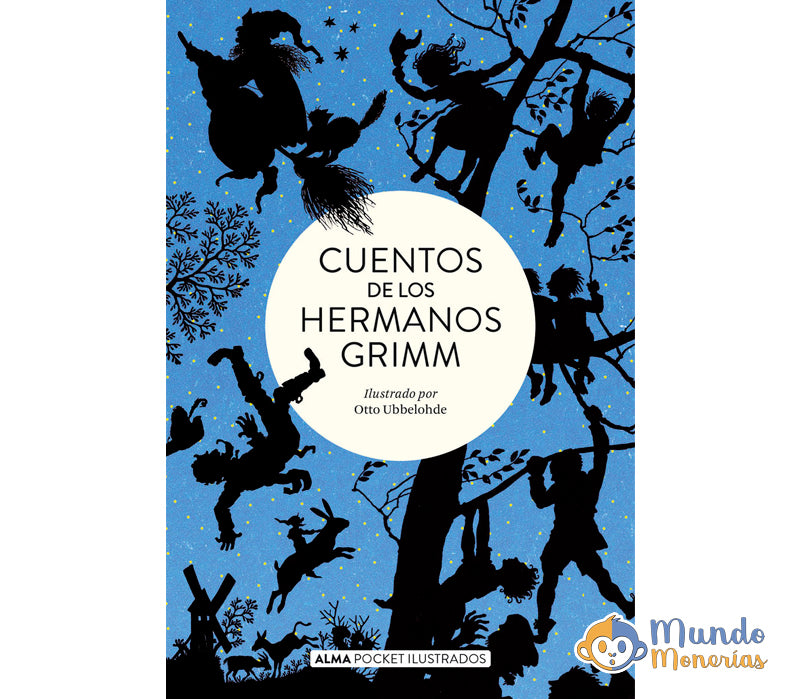 CUENTOS DE LOS HERMANOS GRIMM
