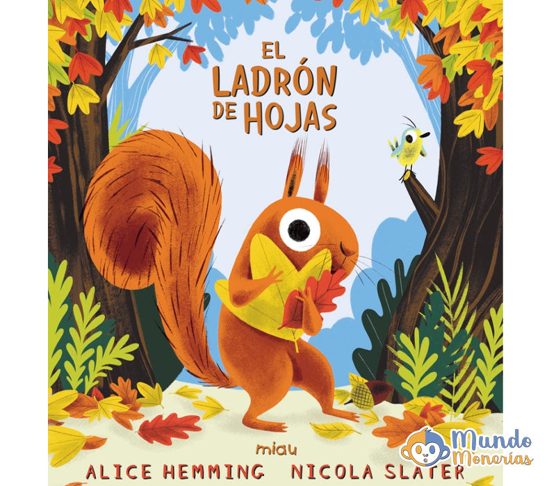 EL LADRÓN DE HOJAS