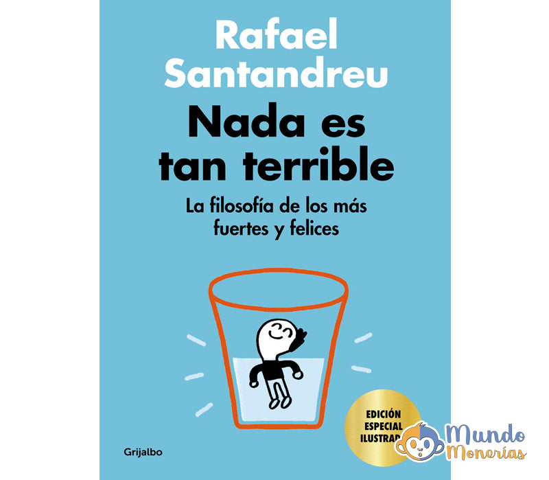 NADA ES TAN TERRIBLE (ED. ESPECIAL)