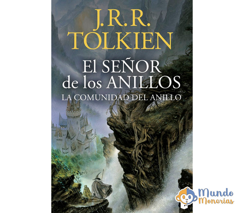 EL SEÑOR DE LOS ANILLOS 1. LA COMUNIDAD DEL ANILLO (EDICIÓN REVISADA)