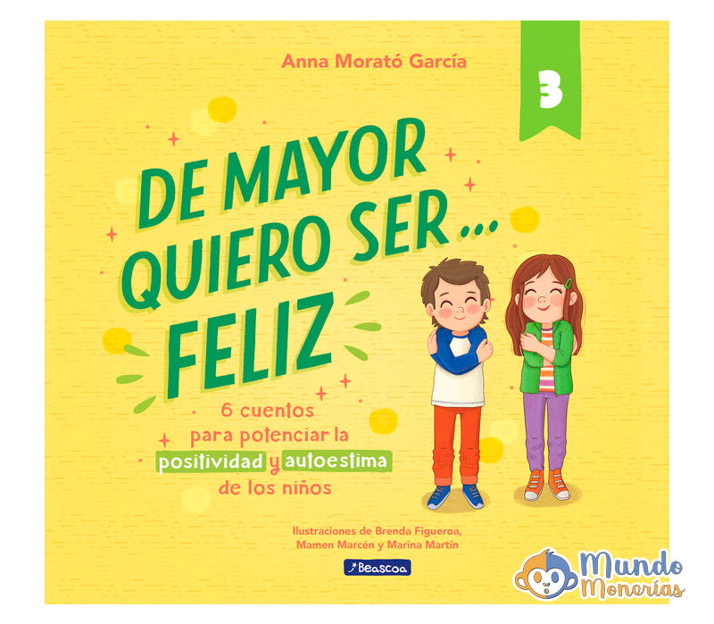 DE MAYOR QUIERO SER FELIZ 3