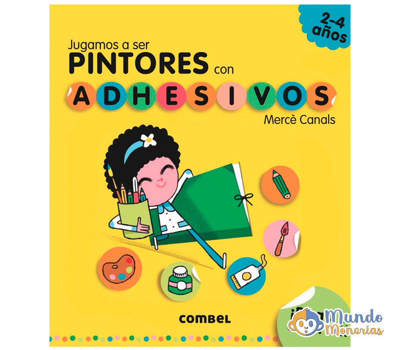 JUGAMOS A SER PINTORES CON ADHESIVOS