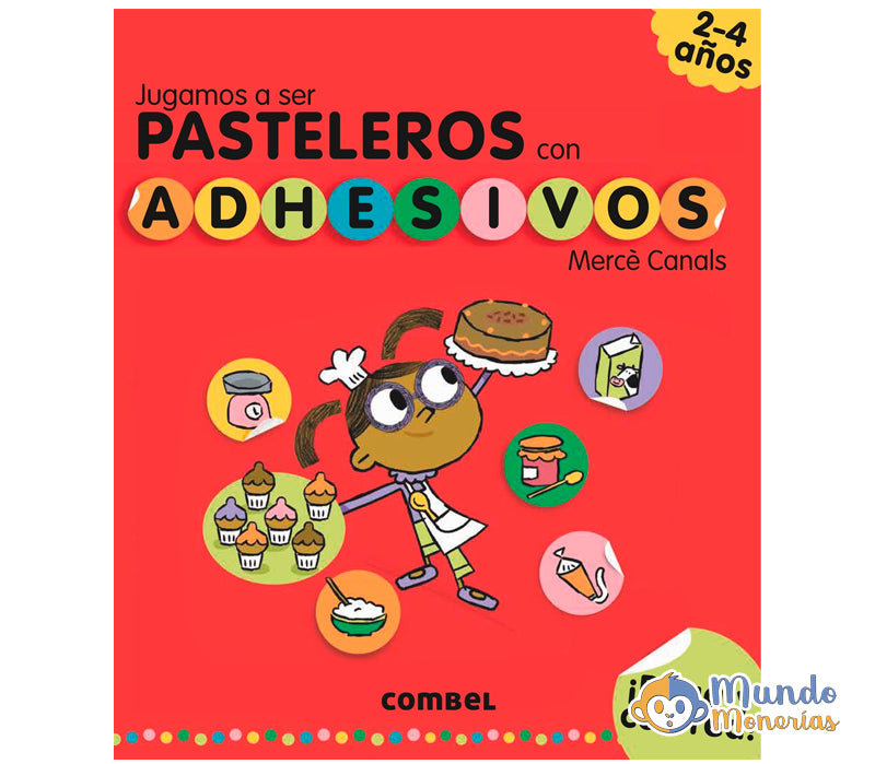 JUGAMOS A SER PASTELEROS CON ADHESIVOS