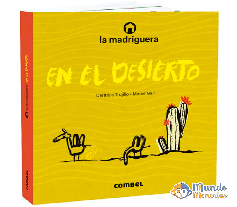LA MADRIGUERA EN EL DESIERTO