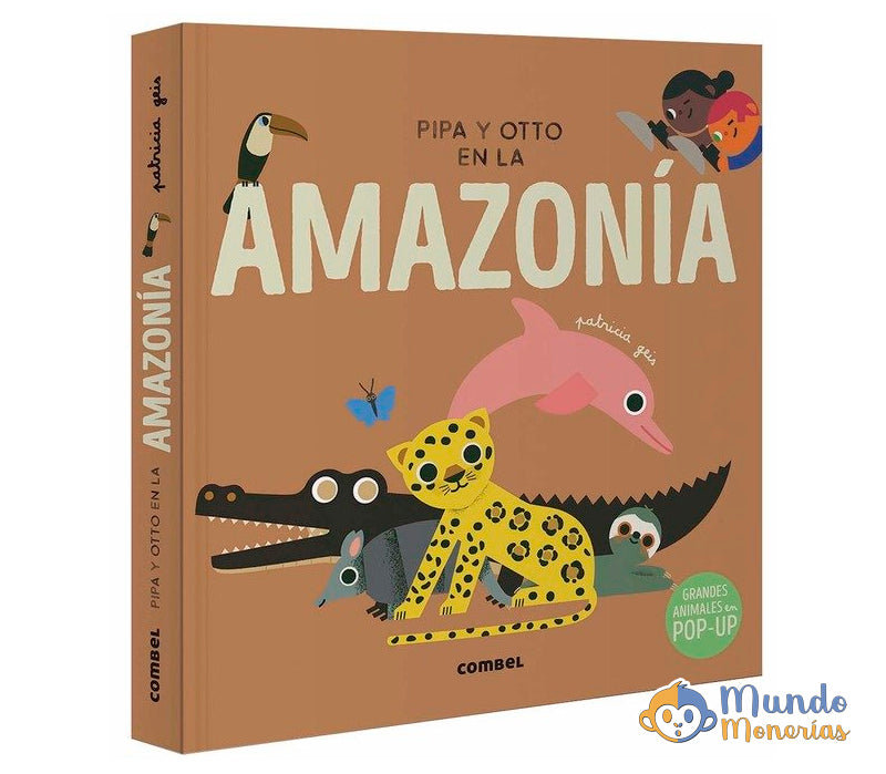 PIPA Y OTTO EN LA AMAZONIA