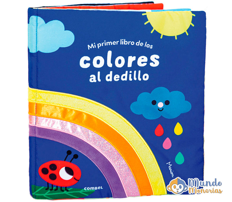 MI PRIMER LIBRO DE LOS COLORES AL DEDILLO