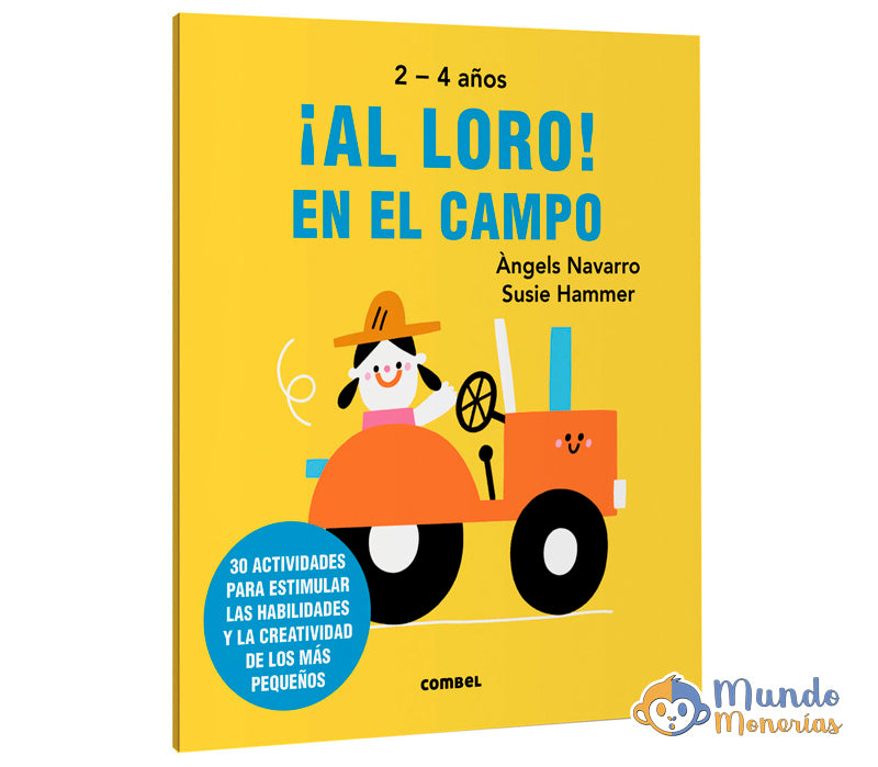 ¡AL LORO! EN EL CAMPO