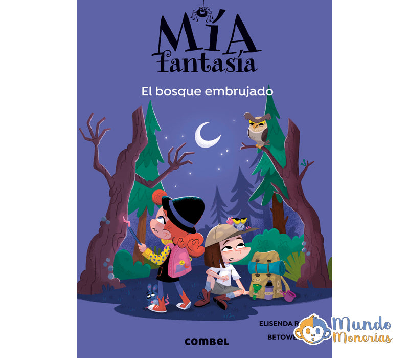 MIA FANTASIA 6: EL BOSQUE EMBRUJADO