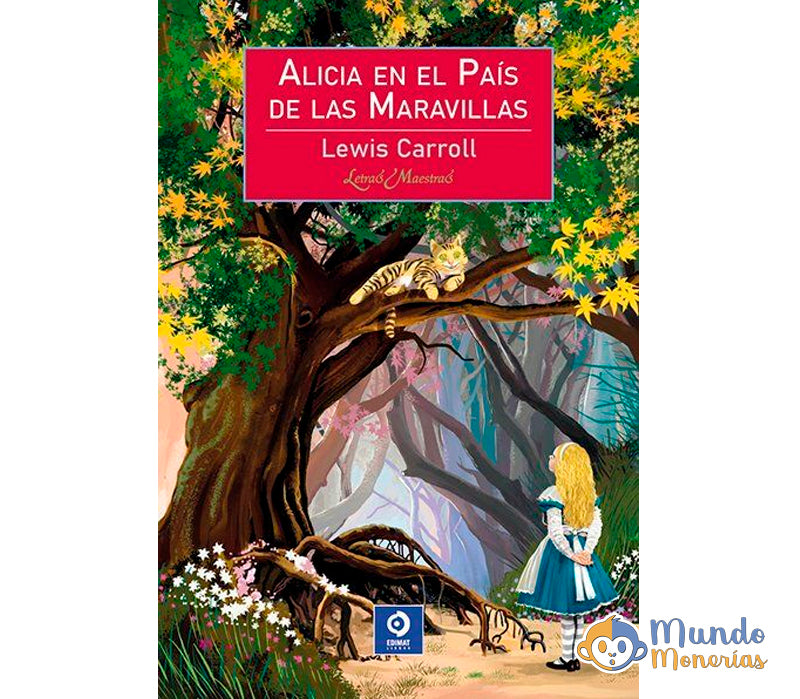 ALICIA EN EL PAIS DE LAS MARAVILLAS