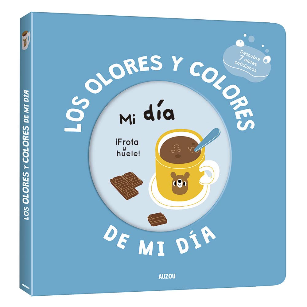 Mi libro de olores y colores. Los olores y colores de mi día cover image
