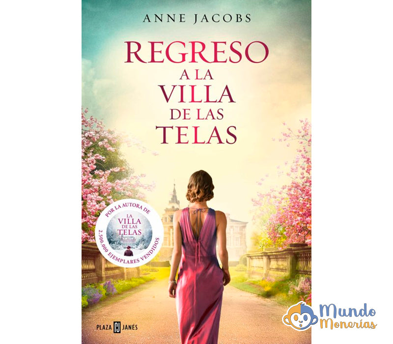 REGRESO A LA VILLA DE LAS TELAS