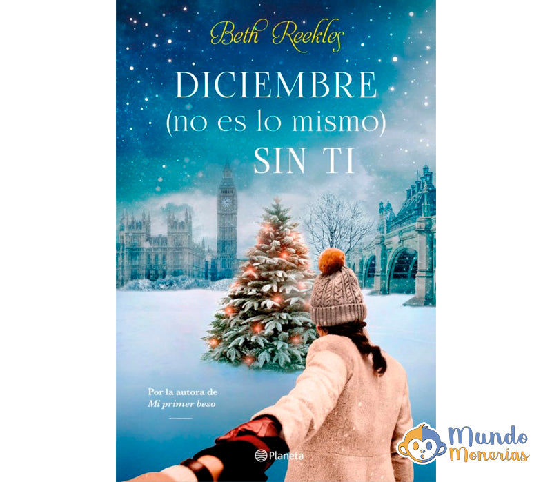 DICIEMBRE (NO ES LO MISMO) SIN TI