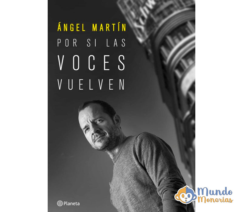 POR SI LAS VOCES VUELVEN
