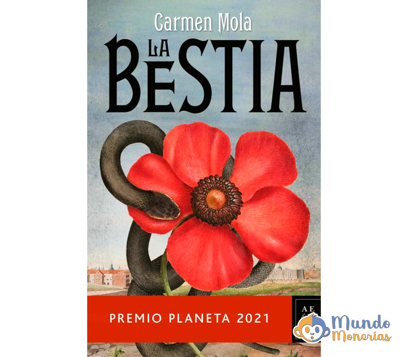 LA BESTIA (PREMIO PLANETA 2021)