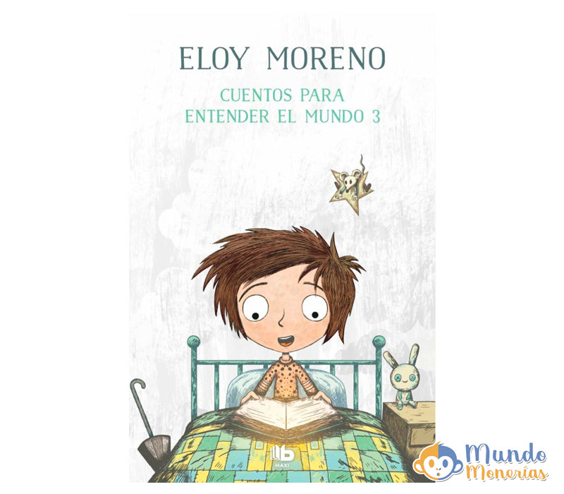 CUENTOS PARA ENTENDER EL MUNDO 3