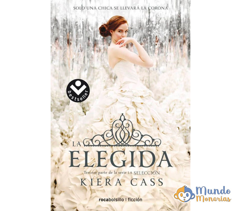 LA ELEGIDA (SERIE LA SELECCIÓN 3)