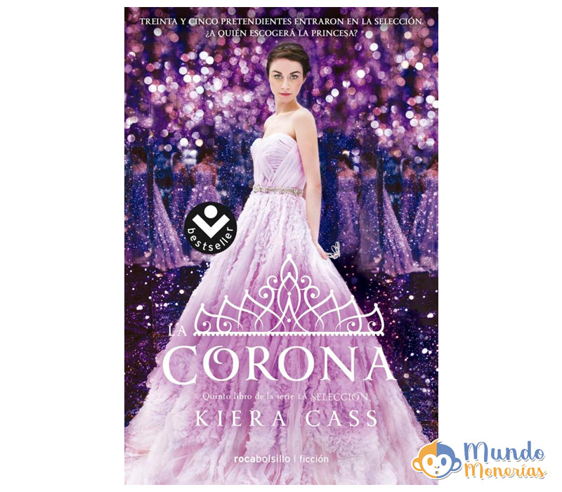 LA CORONA (SERIE LA SELECCIÓN 5)