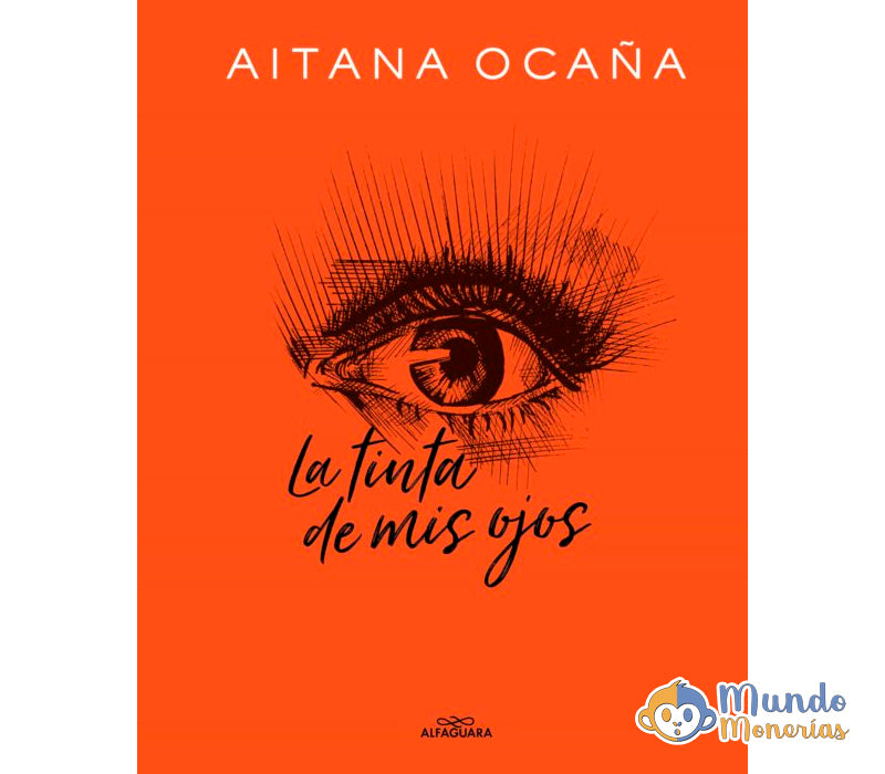 LA TINTA DE MIS OJOS