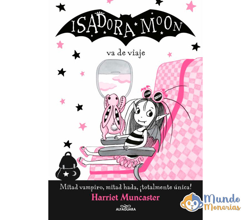 ISADORA MOON VA DE VIAJE (ISADORA MOON 9)