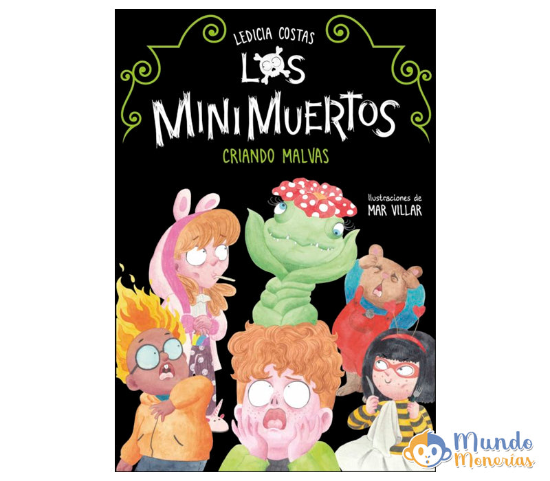 CRIANDO MALVAS (LOS MINIMUERTOS 2)