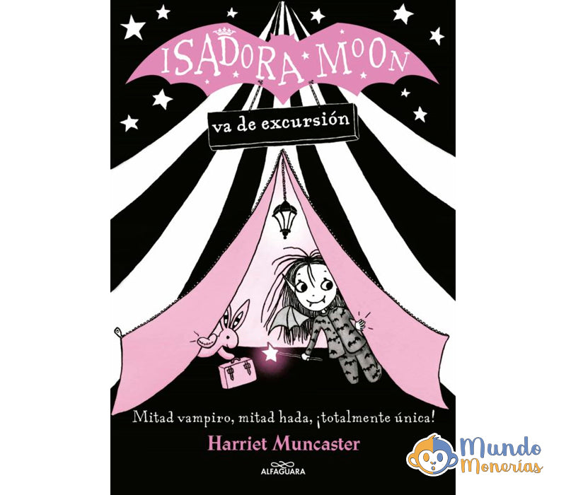 ISADORA MOON VA DE EXCURSIÓN (ISADORA MOON 2)