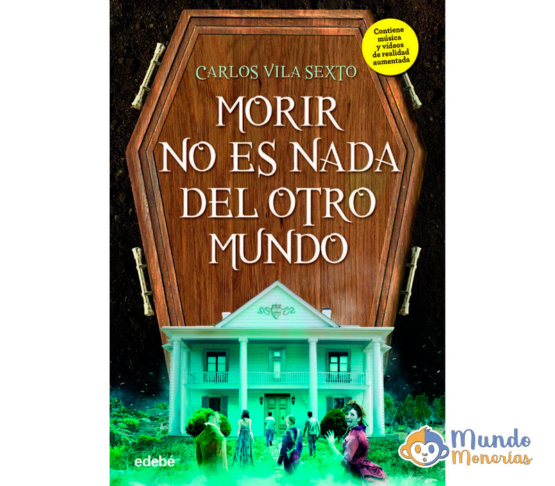 MORIR NO ES NADA DEL OTRO MUNDO