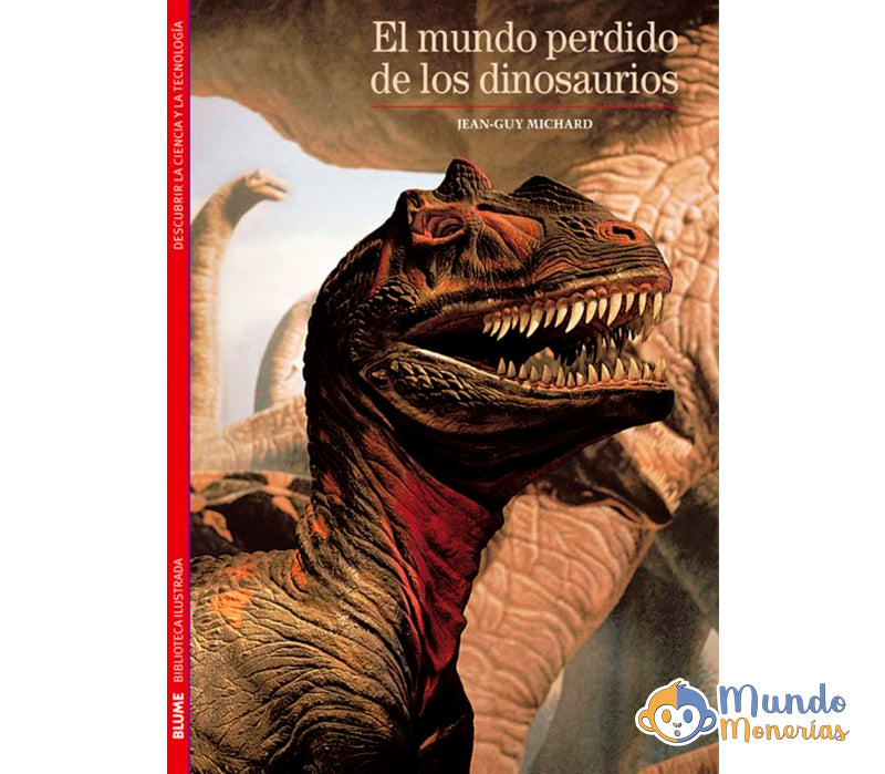 EL MUNDO PERDIDO DE LOS DINOSAURIOS