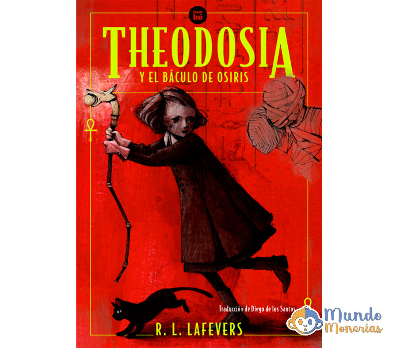 THEODOSIA Y EL BACULO DE OSIRIS