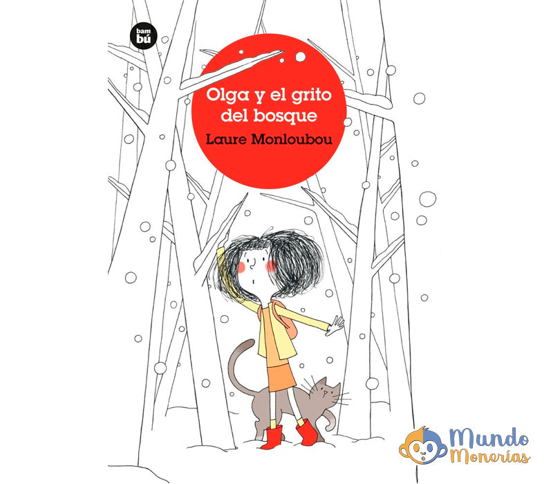 OLGA Y EL GRITO DEL BOSQUE