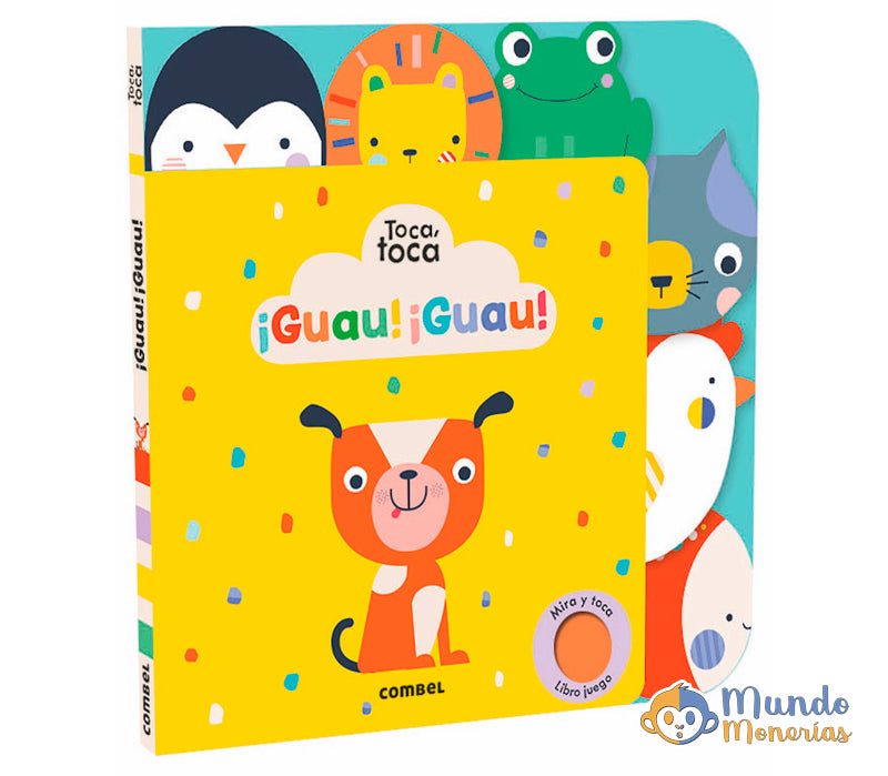 TOCA, TOCA :¡GUAU! ¡GUAU!