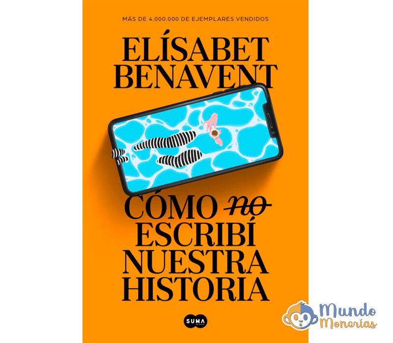 COMO (NO) ESCRIBI NUESTRA HISTORIA