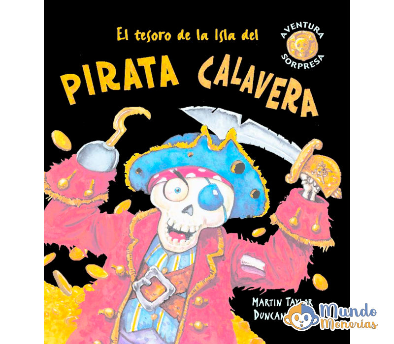EL TESORO DE LA ISLA DEL PIRATA CALAVERA