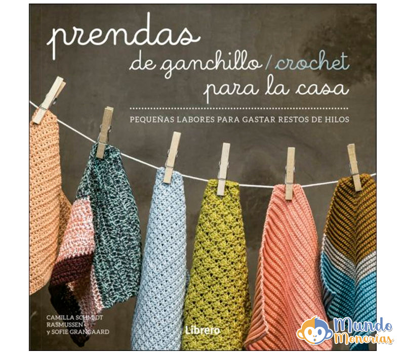 PRENDAS DE GANCHILLO / CROCHET PARA LA CASA