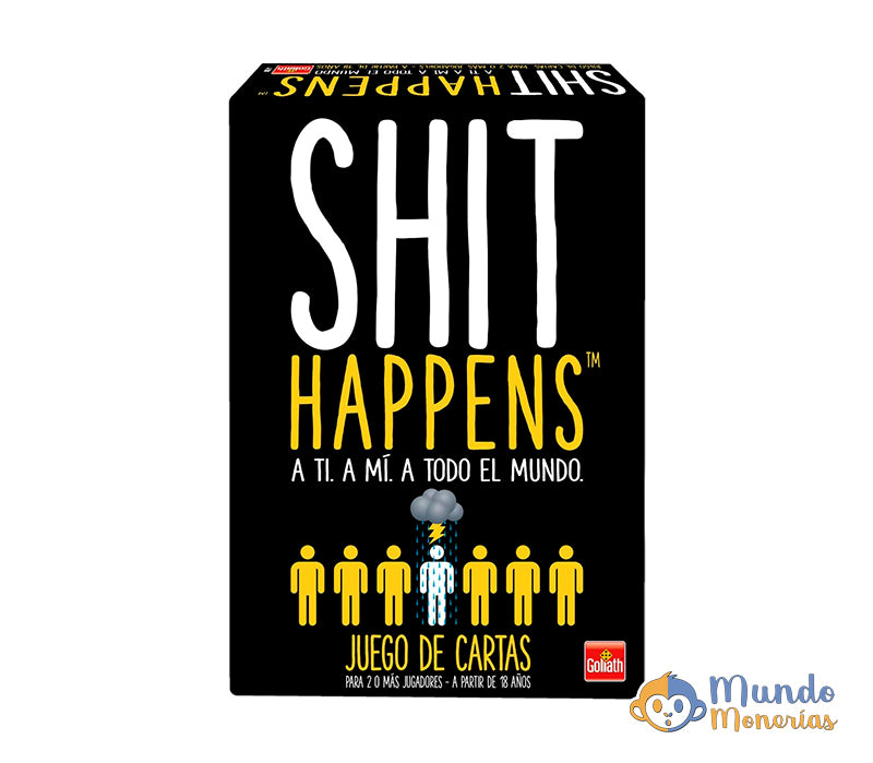 SHIT HAPPENS