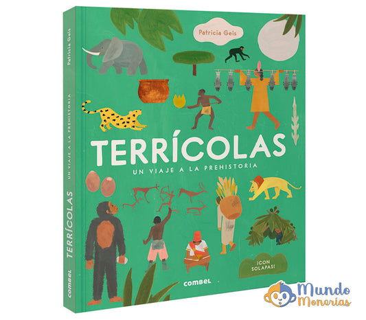 TERRICOLAS. UN VIAJE A LA PREHISTORIA